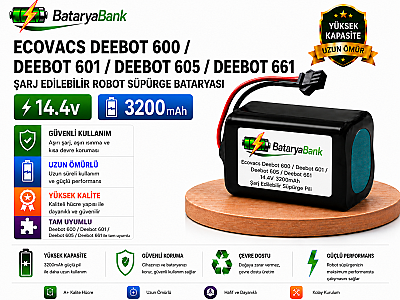 BataryaBank Ecovacs Deebot 600 / Deebot 601 / Deebot 605 / Deebot 661 Uyumlu Robot Süpürge Bataryası 14.4V 3200mAh Li-ion Şarj Edilebilir Pil - 1
