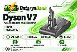 Dyson V7 SV11 Uyumlu 21.6V Li-ion Batarya 3000mAh-4000mAh - BataryaBank